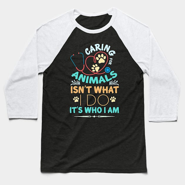 Caring For Animals... Baseball T-Shirt by veerkun